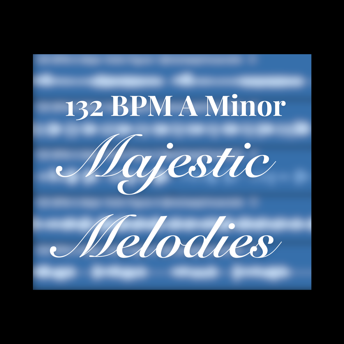 132 BPM A Minor Majestic Melodies Sample Pack 1